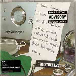The Streets - Dry Your Eyes download free
