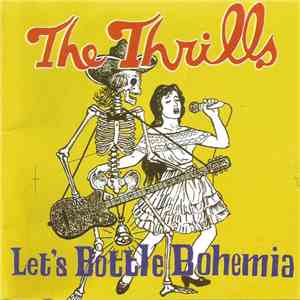 The Thrills - Let's Bottle Bohemia download free
