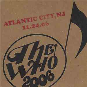 The Who - Atlantic City - NJ - 11-24-06 download free