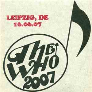 The Who - Leipzig, DE 16.06.07 download free