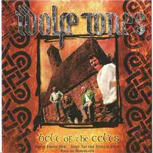The Wolfe Tones - Belt Of The Celts download free
