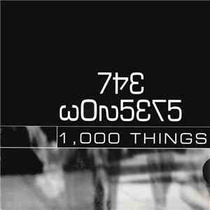 The Wonsers - 1,000 Things download mp3 flac