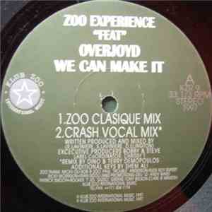 The Zoo Experience Featuring Overjoyd - We Can Make It download free