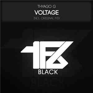 Thyago G - Voltage download free