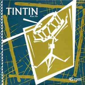 Tin Tin  - Kiss Me download free