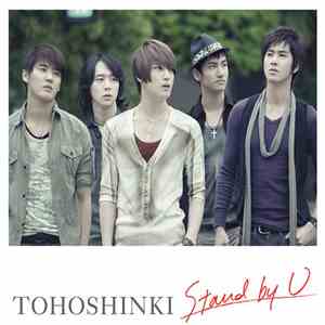 Tohoshinki - Stand By U download free