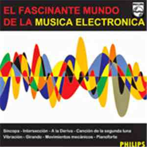 Tom Dissevelt Y Kid Baltan - El Fascinante Mundo De La Música Electrónica download free