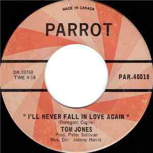 Tom Jones - I'll Never Fall In Love Again / Once Upon A Time download free