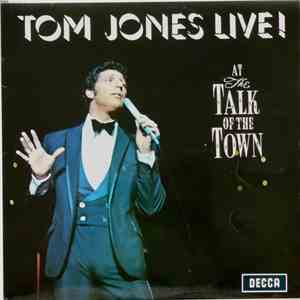 Tom Jones - Tom Jones Live! At The Talk Of The Town download free