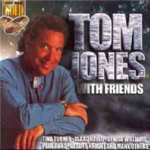 Tom Jones - With Friends download free