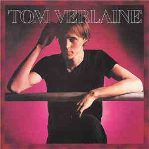 Tom Verlaine - Tom Verlaine download free