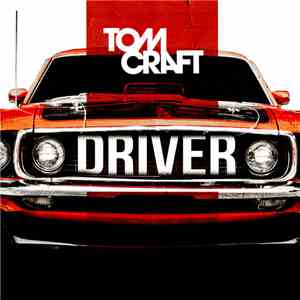 Tomcraft - Driver download free