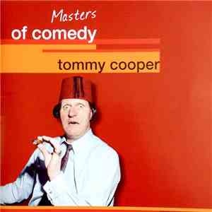 Tommy Cooper  - Masters Of Comedy download free