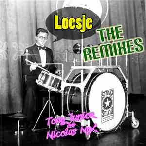 Tony Junior & Nicolas Nox - Loesje (The Remixes) download free