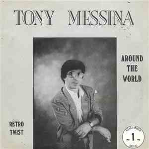 Tony Messina  - Around The World download free
