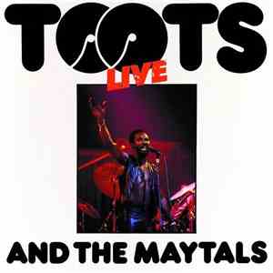 Toots & The Maytals - Live download free