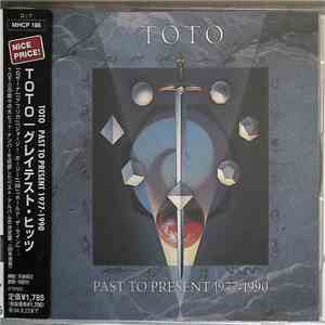 Toto - Past To Present 1977-1990 download free