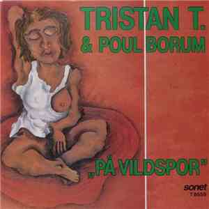Tristan T. & Poul Borum - På Vildspor download free