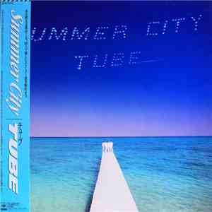 TUBE - Summer City download free TUBE - Summer City download mp3 flac