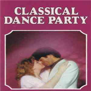 Unknown Artist - Classical Dance Party download free
