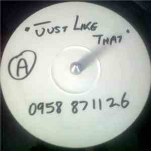 Unknown Artist - Just Like That download free