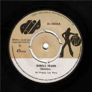 Upsetters - Rebels Train download free