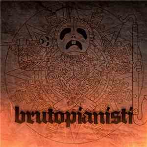 Utopianisti - Brutopianisti download mp3 flac