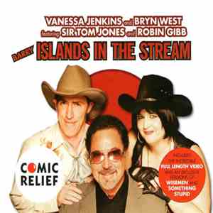 Vanessa Jenkins And Bryn West Featuring Sir Tom Jones And Robin Gibb - (Barry) Islands In The Stream download free