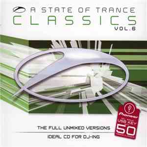 Various - A State Of Trance Classics Vol. 6 download free