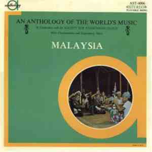 Various - An Anthology Of The World's Music: Malaysia download free