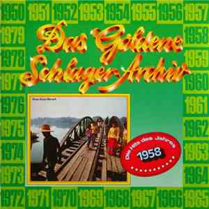 Various - Das Goldene Schlager-Archiv - Die Hits Des Jahres 1958 download free