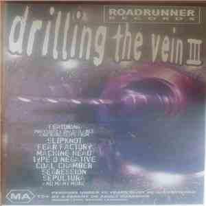Various - Drilling The Vein III download free