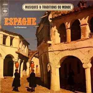 Various - Espagne - Le Flamenco download free
