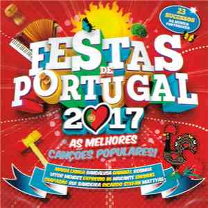 Various - Festas de Portugal 2017 download free
