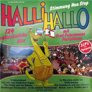 Various - Halli Hallo - Stimmung Non Stop - 124 Volkstümliche Hits download free