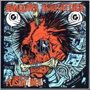 Various - Hangover Heartattack - A Tribute To Poison Idea download free