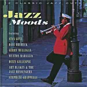 Various - Jazz Moods: 12 Classic Jazz Cuts download free