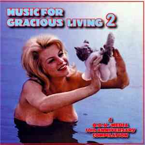 Various - Music For Gracious Living 2 download mp3 flac