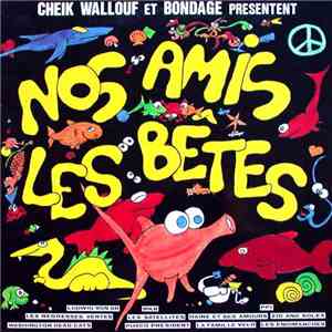 Various - Nos Amis Les Bêtes download free