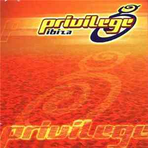 Various - Privilege Ibiza download free