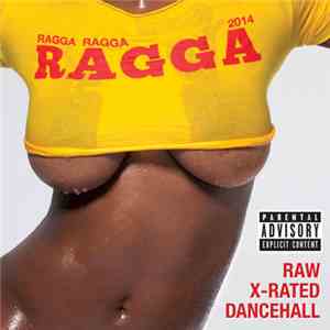 Various - Ragga Ragga Ragga 2014 download free