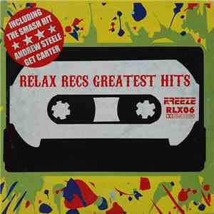 Various - Relax Recs Greatest Hits download free
