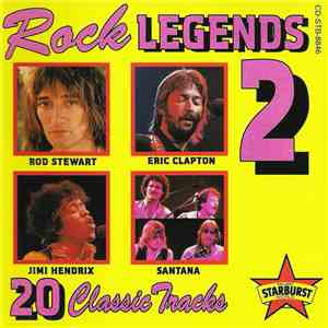 Various - Rock Legends 2 - 20 Classic Tracks download free