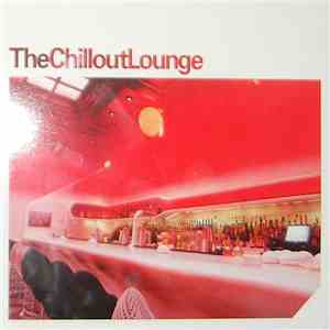 Various - The Chillout Lounge download free