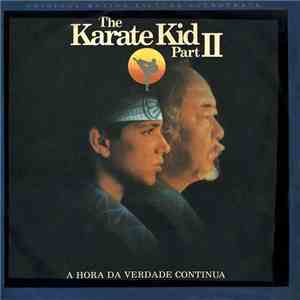 Various - The Karate Kid Part II (Original Motion Picture Soundtrack) download free