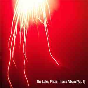 Various - The Lotus Plaza Tribute Album (Vol. 1) download free