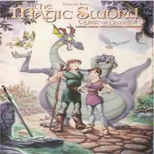 Various - The Magic Sword - Quest For Camelot (Music From The Motion Picture) download mp3 flac