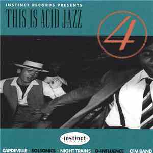 Various - This Is Acid Jazz Volume 4 download free