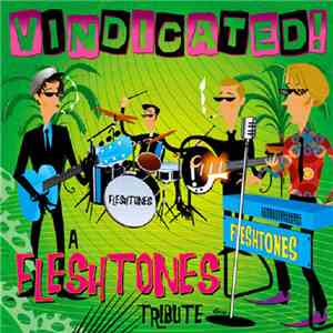Various - Vindicated! A Tribute To The Fleshtones download free