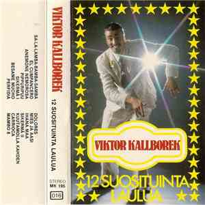 Viktor Kallborek - 12 Suosituinta Laulua download free